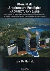 MANUAL DE ARQUITECTURA ECOLÓGICA. " ARQUITECTURA Y SALUD"