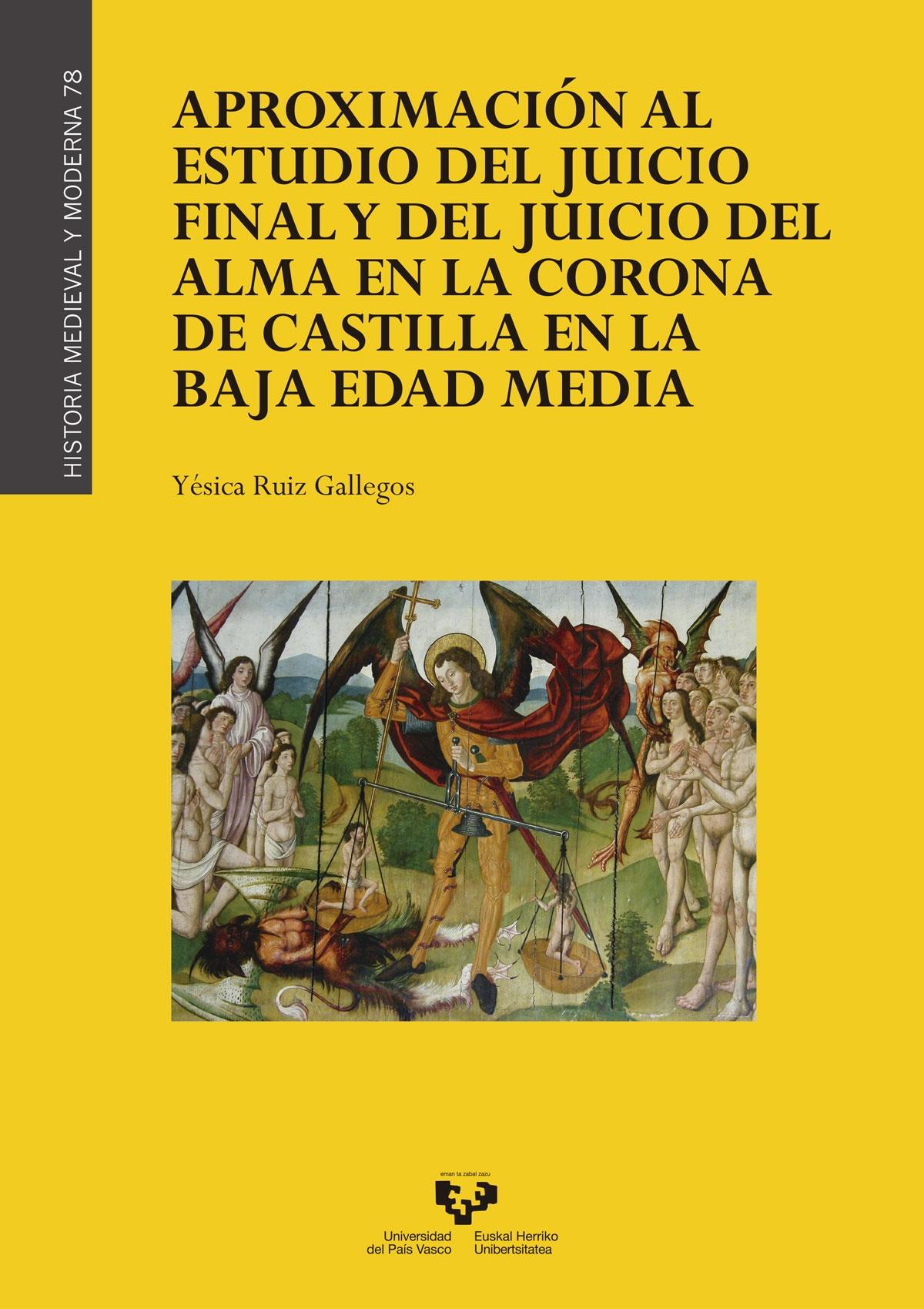 APROXIMACIÓN AL ESTUDIO DEL JUICIO FINAL Y DEL JUICIO DEL ALMA EN LA CORONA DE C