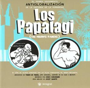 Los Papalagi "Los hombres blancos"