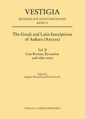 THE GREEK AND LATIN INSCRIPTIONS OF ANKARA (ANCYRA)  Vol.II