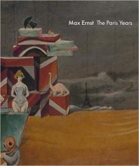MAX ERNST: THE PARIS YEARS