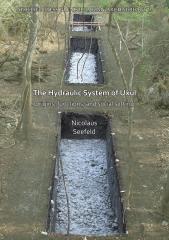 THE HYDRAULIC SYSTEM OF UXUL "ORIGINS, FUNCTIONS, AND SOCIAL SETTING"
