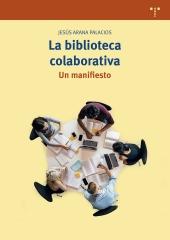 LA BIBLIOTECA COLABORATIVA "UN MANIFIESTO"