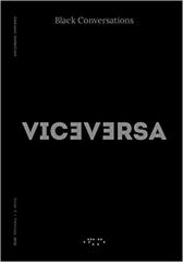 VICEVERSA 7: BLACK CONVERSATIONS