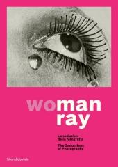 WO | MAN RAY "LE SEDUZIONI DELLA FOTOGRAFIA"