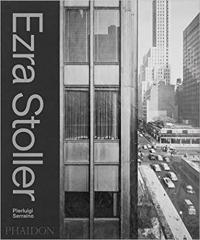 EZRA STOLLER: A PHOTOGRAPHIC HISTORY OF MODERN AMERICAN ARCHITECTURE