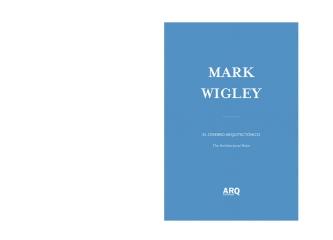 MARK WIGLEY  EL CEREBRO ARQUITECTONICO
