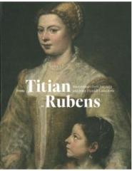 FROM TITIAN TO RUBENS "MASTERPIECES FROM ANTWERP AND OTHER FLEMISH COLLECTIONS"