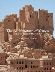 THE ARCHITECTURE OF YEMEN AND ITS RECONSTRUCTION