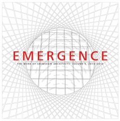 EMERGENCE Vol.5 "THE WORK OF GRIMSHAW ARCHITECTS 2010-2015"