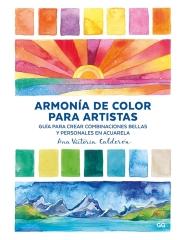 ARMONÍA DE COLOR PARA ARTISTAS "Guía para crear combinaciones bellas y personales en acuarela"