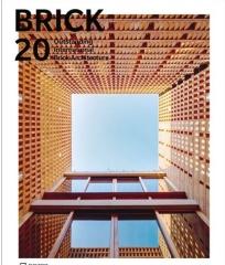 BRICK 20 OUTSTANDING INTERNATIONAL BRICK ARCHITECTURE