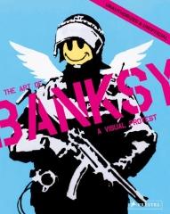 A VISUAL PROTEST. THE ART OF BANKSY