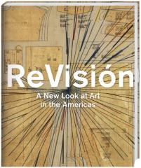 REVISIÓN "A NEW LOOK AT ART IN THE AMERICAS"