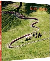 MUR | MURS "JACQUES KAUFMANN, ARCHITECTURES CERAMIQUES CERAMIC ARCHITECTURE"