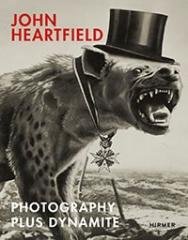 JOHN HEARTFIELD "PHOTOGRAPHY PLUS DYNAMITE"