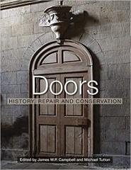 DOORS: HISTORY, REPAIR AND CONSERVATION 