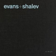 EVANS + SHALEV "ARCHITECTURE AND URBANISM"
