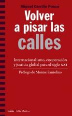 VOLVER A PISAR LAS CALLES "Internacionalismo, cooperación y justicia global para el siglo XXI"