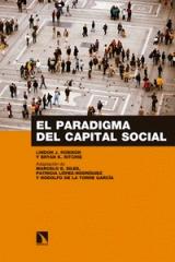 EL PARADIGMA DEL CAPITAL SOCIAL "SUS APLICACIONES EN LA CULTURA, LOS NEGOCIOS Y EL DESARROLLO"