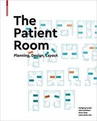 THE PATIENT ROOM PLANNING, DESIGN, LAYOUT