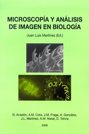 MICROSCOPÍA Y ANÁLISIS DE IMAGEN EN BIOLOGÍA