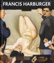 FRANCIS HARBURGER - CATALOGUE RAISONNE DE L'OEUVRE PEINT