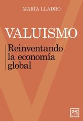 VALUISMO "Reinventando la economía global"
