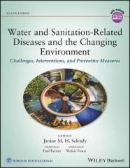 WATER AND SANITATION-RELATED DISEASES AND THE CHANGING ENVIRONMENT "CHALLENGES, INTERVENTIONS, AND PREVENTIVE MEASURES"