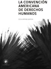 LA CONVENCIÓN AMERICANA DE DERECHOS HUMANOS