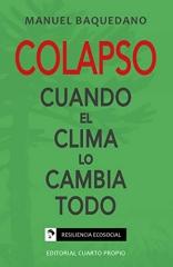 COLAPSO: CUANDO EL CLIMA LO CAMBIA TODO