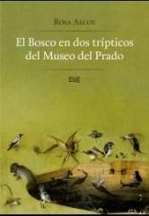 EL BOSCO EN DOS TRÍPTICOS DEL MUSEO DEL PRADO