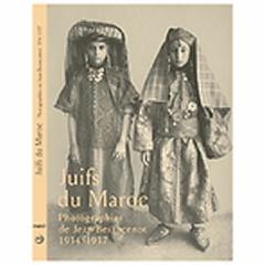 JUIFS DU MAROC - PHOTOGRAPHIES DE JEAN BESANCENOT 1934 - 1937 -