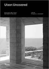 UTZON UNCOVERED: REVISITING JØRN UTZON'S MASTERWORK ON MALLORCA 