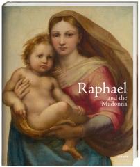RAPHAEL AND THE MADONNA