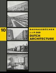DUTCH ARCHITECTURE "BAUHAUSBÜCHER 10"