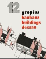 BAUHAUS BUILDINGS DESSAU "BAUHAUSBÜCHER 12"