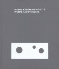 PITSOU KEDEM ARCHITECTS: WORKS AND PROJECTS