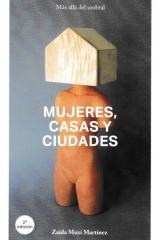 MUJERES, CASAS Y CIUDADES "Más allá del umbral"