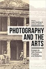 PHOTOGRAPHY AND THE ARTS "ESSAYS ON 19TH CENTURY PRACTICES AND DEBATES"