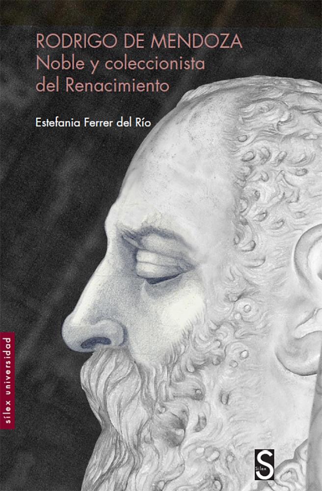 RODRIGO DE MENDOZA "Noble y coleccionista del Renacimiento"