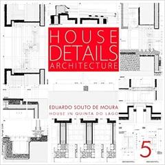 SOUTO DE MOURA : HOUSE DETAILS. ARCHITECTURE 5