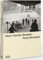 HENRI CARTIER-BRESSON: PARIS REVISITED