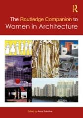 THE ROUTLEDGE COMPANION TO WOMEN IN ARCHITECTURE