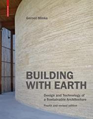 BUILDING WITH EARTH DESIGN AND TECHNOLOGY OF A SUSTAINABLE ARCHITECTURE