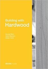 BUILDING WITH HARDWOOD