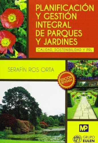 PLANIFICACIÓN Y GESTIÓN INTEGRAL DE PARQUES Y JARDINES