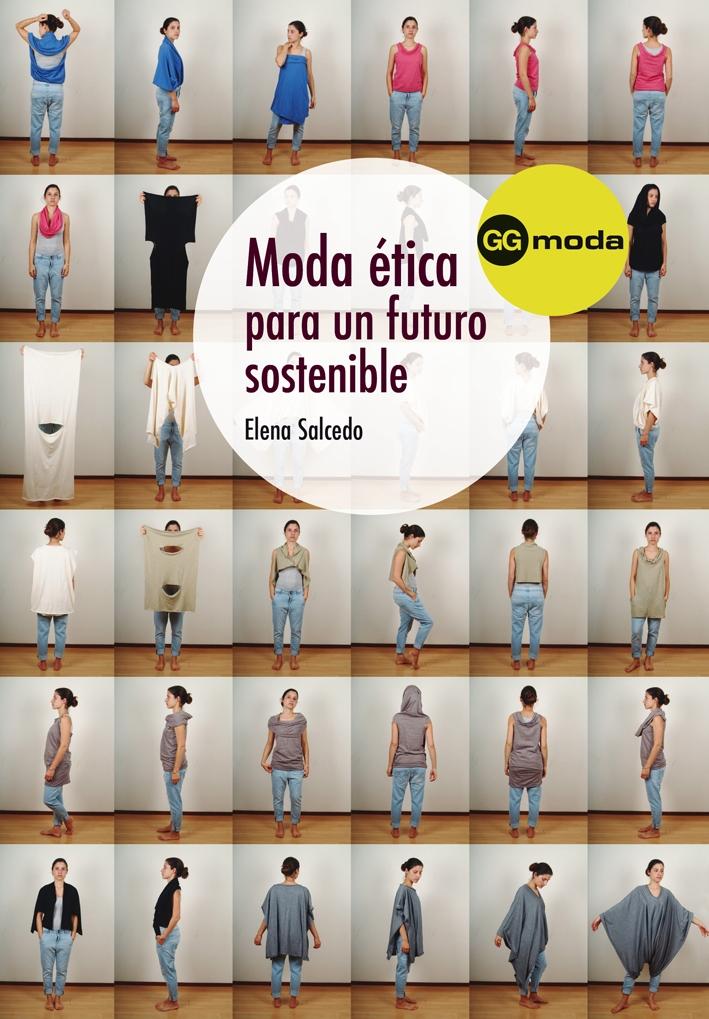 MODA ÉTICA. GUÍA PARA EMPRESAS DE MODA SOSTENIBLES