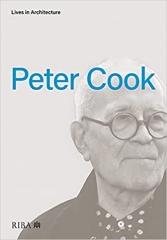 LIVES IN ARCHITECTURE: PETER COOK