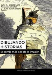 DIBUJANDO HISTORIAS "EL CÓMIC MÁS ALLÁ DE LA IMAGEN"